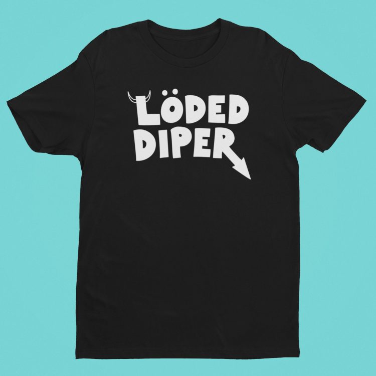 Loded Diper Shirt | Diary Of A Wimpy Kid Tee Short-Sleeve Unisex Rodrick Rules T-Shirt